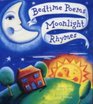 Bedtime Poems Moonlight Rhymes