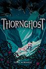 Thornghost (Twistrose Key, Bk 2)