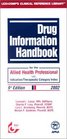 Drug Information Handbook for the Allied Health Professional with Indication/Therapeutic Category Index