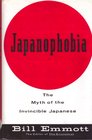 Japanophobia The Myth of the Invincible Japanese