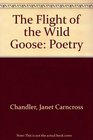 Flight of the Wild Goose Poetry