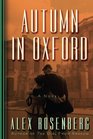 Autumn in Oxford A Novel