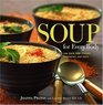 Soup for Every Body LowCarb HighProtein Vegetarian and More