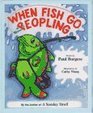 When Fish Go Peopling Poems