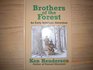 Brothers of the Forest