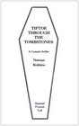 Tiptoe Through the Tombstones A Comedy Thriller