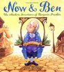 Now &  Ben: The Modern Inventions of Benjamin Franklin