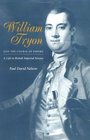 William Tryon and the Course of Empire A Life in British Imperial Service