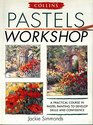 Pastels Workshop