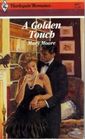 A Golden Touch (Harlequin Romance, No 2927)