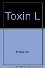 Toxin L