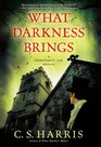 What Darkness Brings (Sebastian St. Cyr, Bk 8)