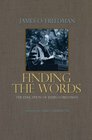 Finding the Words The Education of James O Freedman