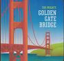 The Mighty Golden Gate Bridge
