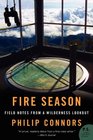 Fire Season Field Notes from a Wilderness Lookout