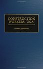 Construction Workers USA