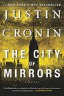 The City of Mirrors A Novel