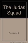 The Judas Squad
