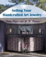 Selling Your Handcrafted Art Jewelry