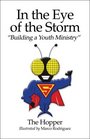 In the Eye of the Storm Building a Youth Ministry