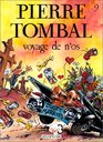 Pierre Tombal Voyage de n'os