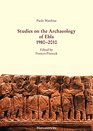 Studies on the Archaeology of Ebla 19802010