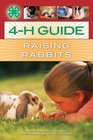4H Guide to Raising Rabbits