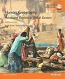 Human Geography Places and Regions in Global Context Global Edition