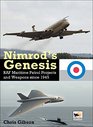 Nimrod's Genesis RAF Maritime Patrol Projects and Weapons Since 1945