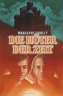 Die Hter der Zeit