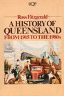 History of Queensland from 1915 to the 1980s