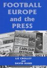 Football Europe and the Press