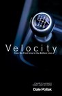 In Velocity From the Front Line to the Bottom Line