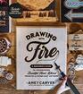 Drawing with Fire A Beginners Guide to Woodburning Beautiful HandLettered Projects and Other Easy Artwork