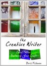 The Creative Writer Level Three Building Your Craft