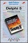 Delphi 5  Guia Practica Para Usuarios