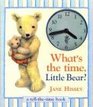 What's the Time Little Bear