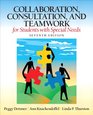 Collaboration Consultation and Teamwork for Students with Special Needs