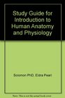 Study Guide For Introduction to Human Anatomy and Physiology