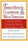 The ThreeMinute Classroom WalkThrough  Changing School Supervisory Practice One Teacher at a Time