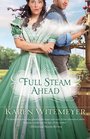 Full Steam Ahead (Full Steam Ahead, Bk 1)