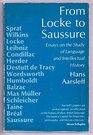From Locke to Saussure Essays on the Study of Language and Intellectual History