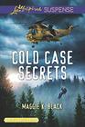 Cold Case Secrets (True North Heroes, Bk 4) (Love Inspired Suspense, No 761) (True Large Print)