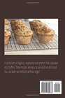 Cupcakes & Muffins: 24 Eggless, Vegetarian and Peanut-free Cupcakes and Muffins
