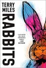 Rabbits A Novel