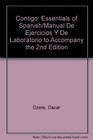 Contigo Essentials of Spanish/Manual De Ejercicios Y De Laboratorio to Accompany the 2nd Edition
