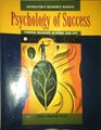 Instructor's Resource Manual to Accompany Psychology of Success Finding Meaning in Work and Life