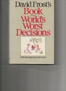 David Frost's Book of the World's Worst Decisions