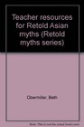 Teacher resources for Retold Asian myths