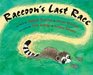 Raccoon's Last Race A Traditional Abenaki Story